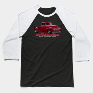 1952 Chevrolet Advance Design 3100 Pickup Truck Baseball T-Shirt